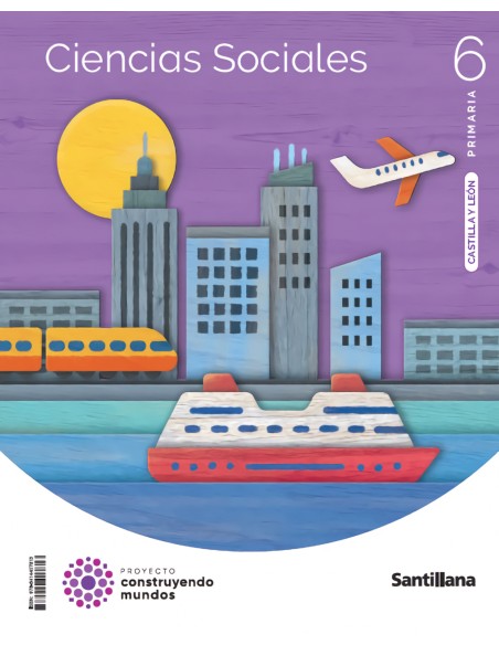 CIENCIAS SOCIALES 6ºPRIMARIA CONSTRUYENDO MUNDOS CASTILLA Y LEON 2023